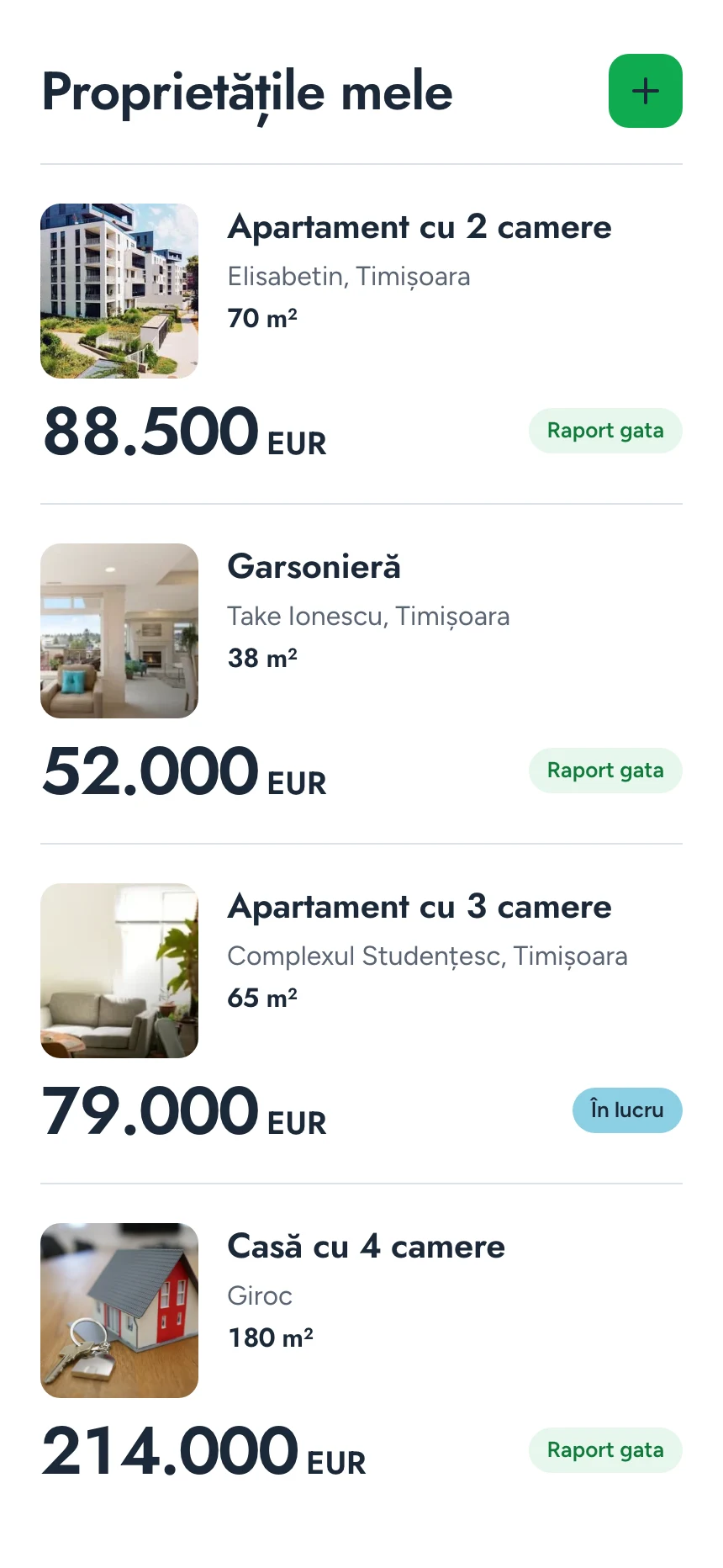 Lista de proprietăți cu suprafața și evaluarea fiecăreia. Pe primul loc apare un apartament cu 2 camere din Elisabetin.